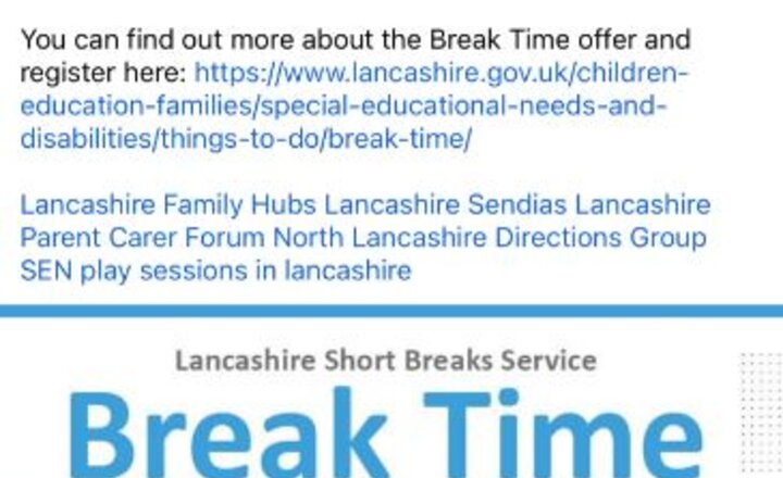 Image of Lancashire Local Offer Break Time Registration Open 