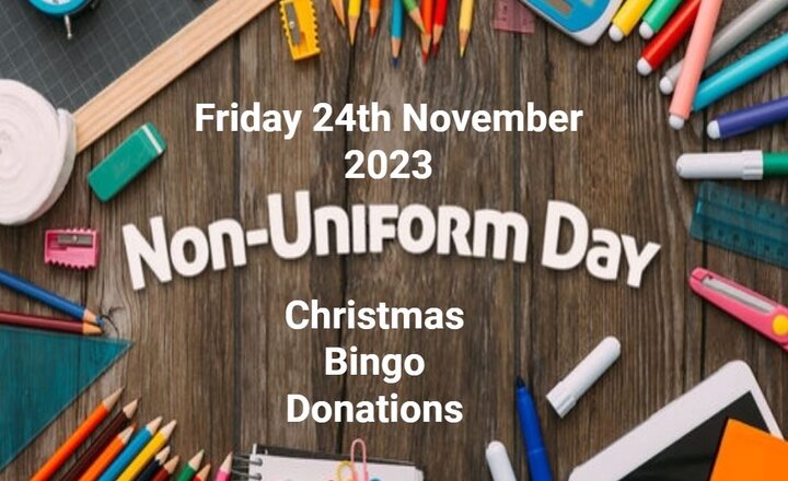 Image of Non-Uniform Day- Friday 24th November 